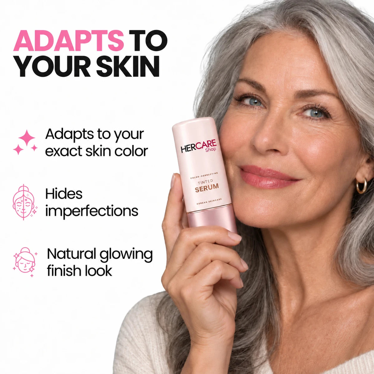 Woman holding HerCare color-correcting tinted serum: adapts to your skin, hides imperfections, natural glowing finish